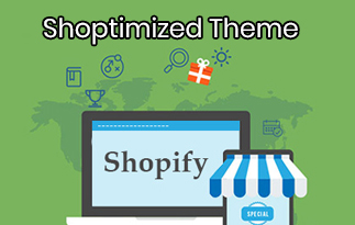 Shoptimized Theme Review – Get Custom Shopify Theme & Easy Conversion